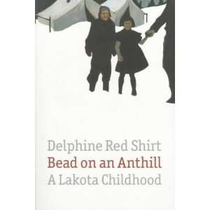   on an Anthill **ISBN 9780803289765** Delphine Redshirt Books