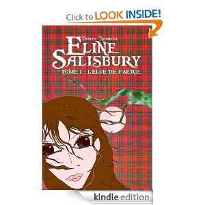 ELINE SALISBURY TOME1 Lélue de Faerie (French Edition) Damien 