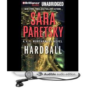  Hardball (Audible Audio Edition) Sara Paretsky, Susan 