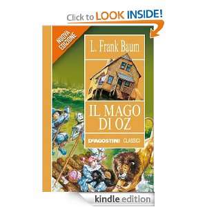 Il mago di Oz (Classici) (Italian Edition) Frank Lyma Baum, F 