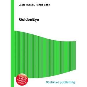  GoldenEye Ronald Cohn Jesse Russell Books