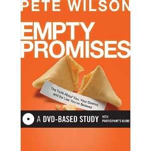 Empty Promises DVD Based Study [DVD] Pete Wilson Books