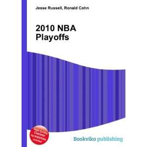  2010 NBA Playoffs Ronald Cohn Jesse Russell Books