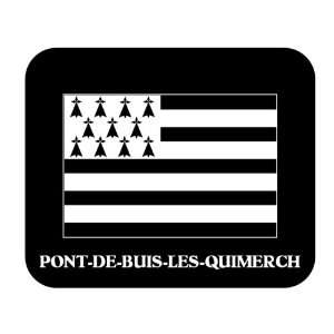   (Brittany)   PONT DE BUIS LES QUIMERCH Mouse Pad 