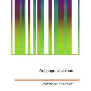 Antipope Ursicinus Ronald Cohn Jesse Russell  Books