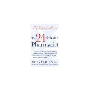  Twenty Four Hour Pharmacist