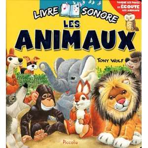  livre sonore/les animaux (9782753015920) Piccolia Books