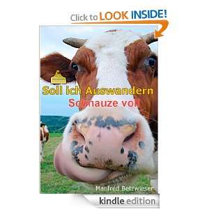 Soll ich Auswandern Schnauze voll (German Edition) [Kindle Edition]