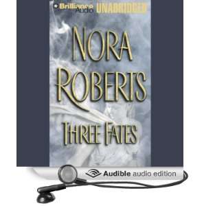  Three Fates (Audible Audio Edition) Nora Roberts 