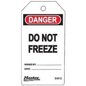 Master Lock Danger   Do Not Freeze Tag, Plastic, 5 3/4 Height, 3 