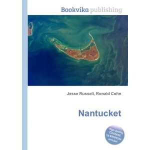  Nantucket Ronald Cohn Jesse Russell Books