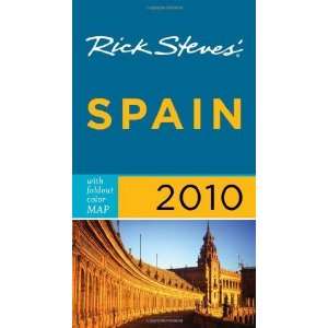  Rick Steves Spain 2010 with map [Paperback] Rick Steves Books