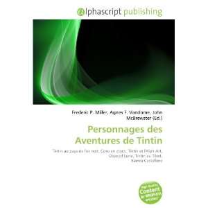   des Aventures de Tintin (French Edition) (9786133728943) Books