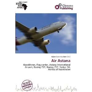  Air Astana (9786138476306) Adam Cornelius Bert Books