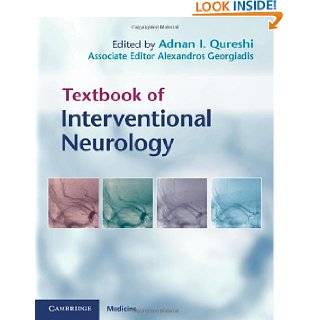 Textbook of Interventional Neurology by Adnan I. Qureshi MD and 