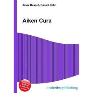  Aiken Cura Ronald Cohn Jesse Russell Books