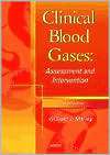 Clinical Blood Gases Assessment & Intervention, (072168422X), William 