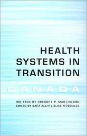 Health Care Systems in Transition   Canada, (0802094007), Gregory P 