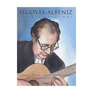  Segovia Albeniz Transcriptions Musical Instruments