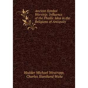   . Hodder M. Wake, C. Staniland; ; Wilder, Alexander, Westropp Books