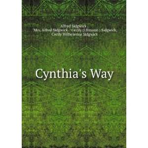  Cynthias Way Alfred Sidgwick Books
