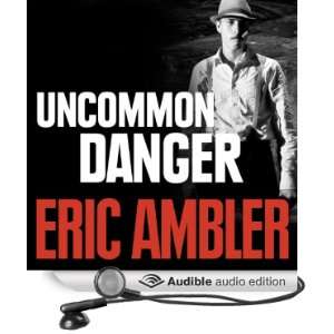   Danger (Audible Audio Edition) Eric Ambler, Simon Poland Books