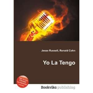 Yo La Tengo Ronald Cohn Jesse Russell  Books