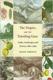   Traveling Gaze, (029598581X), David Arnold, Textbooks   