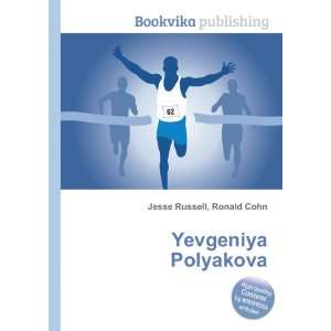  Yevgeniya Polyakova Ronald Cohn Jesse Russell Books