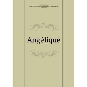   ©lie (de Beaurepaire) comtesse de, 1789 1862 Hautefeuille Books