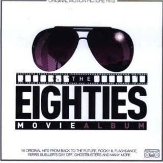 Soundtrack by Eighties Movie Album ( Audio CD   Jan. 1, 2004 