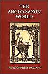 Anglo Saxon World, (0851151698), Kevin Crossley Holland, Textbooks 