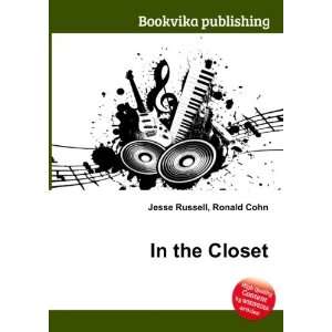  In the Closet Ronald Cohn Jesse Russell Books