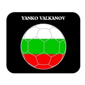  Yanko Valkanov (Bulgaria) Soccer Mouse Pad Everything 