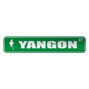   YANGON ST  STREET SIGN CITY BURMA