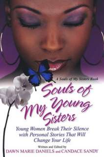   Souls of My Sisters Black Women Break Their Silence 