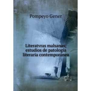   literaria contemporÃ¡nea Pompeyo Gener  Books