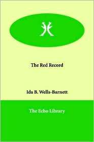   Record, (1846375924), Ida Wells Barnett, Textbooks   