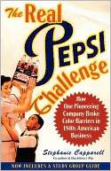   The Real Pepsi Challenge by Stephanie Capparell 