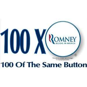  100 Mitt Romney Republican Tea Party President 2012 3 