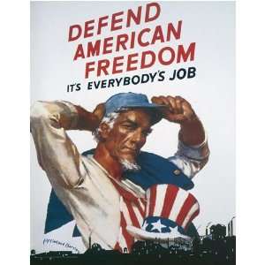  American War Propaganda Poster; Defend American Freedom 