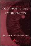 Management of Ocular Traumas and Other Emergencies, (0397514964 