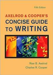 Axelrod and Coopers Concise Guide to Writing, (0312478070), Rise B 