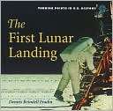 The First Lunar Landing Dennis Brindell Fradin