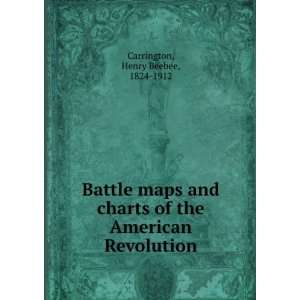  Battle maps and charts of the American Revolution Henry 