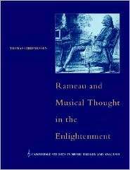 Rameau and Musical Thought in the Enlightenment, (052161709X), Thomas 
