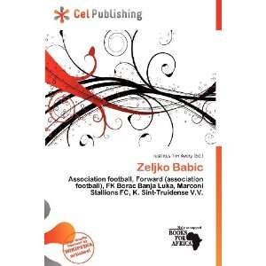 Zeljko Babic (9786200591814) Iustinus Tim Avery Books