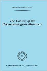 The Context of the Phenomenological Movement, (9024723922), E 