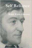 Self Reliance Ralph Waldo Emerson
