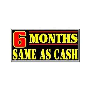  6 Months Same As Cash Backlit Sign 15 x 30
